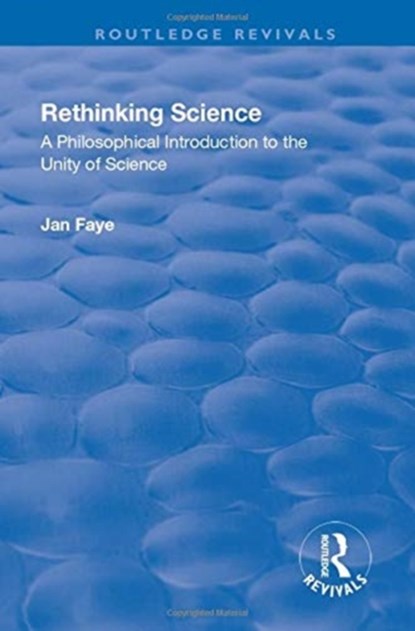 Rethinking Science, Jan Faye - Paperback - 9781138727984
