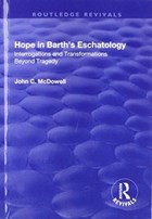 Hope in Barth's Eschatology | John C. McDowell | 