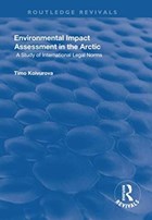 Environmental Impact Assessment (EIA) in the Arctic | Koivurova, Timo (university of Lapland, Finland) | 