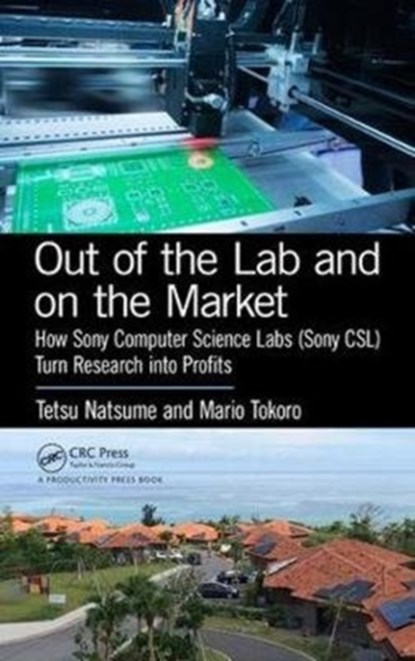 Out of the Lab and On the Market, Tetsu Natsume ; Mario Tokoro - Gebonden - 9781138735903