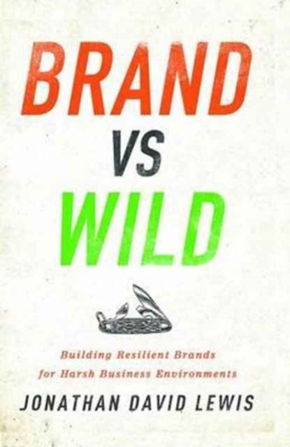 Brand vs. Wild, Jonathan David Lewis - Gebonden - 9781138736016