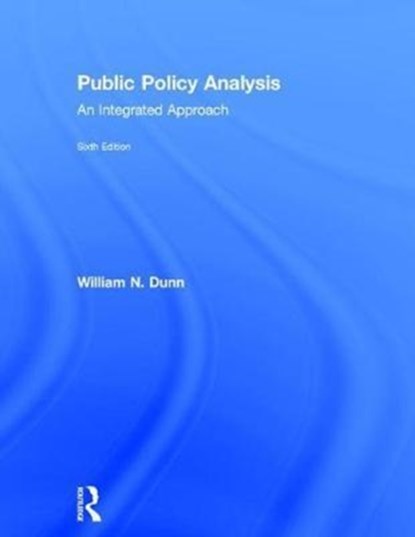 Public Policy Analysis, William N. Dunn - Gebonden - 9781138743830