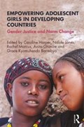 Empowering Adolescent Girls in Developing Countries | Harper, Caroline (overseas Development Institute, Uk) ; Jones, Nicola (overseas Development Institute, Uk) ; Ghimire, Anita (overseas Development Institute, Uk) | 