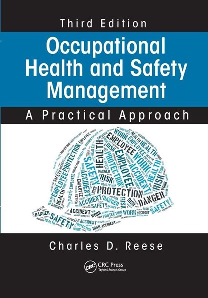 Occupational Health and Safety Management, Charles D. (University of Connecticut Reese - Paperback - 9781138749573
