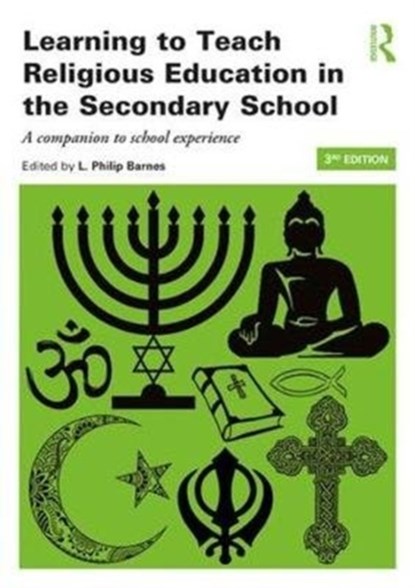 Learning to Teach Religious Education in the Secondary School, Philip Barnes ; L. Philip Barnes - Paperback - 9781138783720