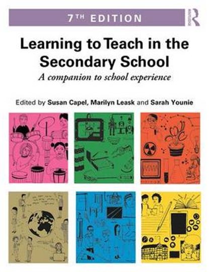 Learning to Teach in the Secondary School, CAPEL,  Susan - Paperback - 9781138787704