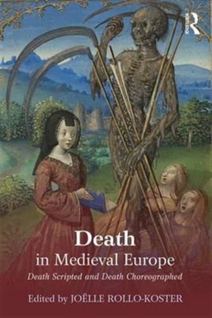 Death in Medieval Europe, Joelle Rollo-Koster - Paperback - 9781138802131