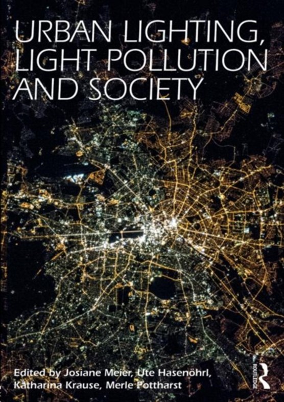 Meier, J: Urban Lighting, Light Pollution and Society