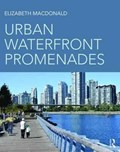 Urban Waterfront Promenades | Elizabeth Macdonald | 