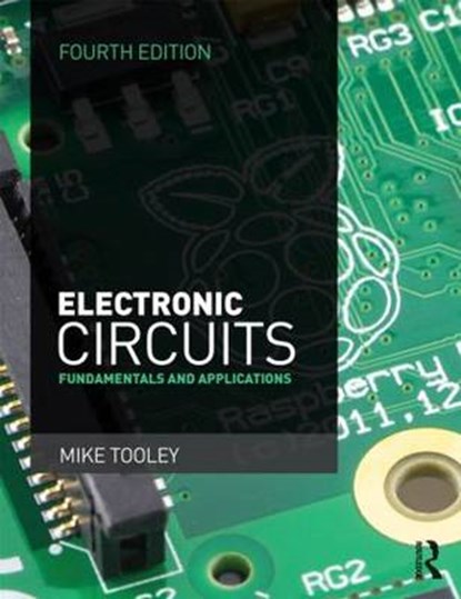 Electronic Circuits, Mike Tooley - Paperback - 9781138828926