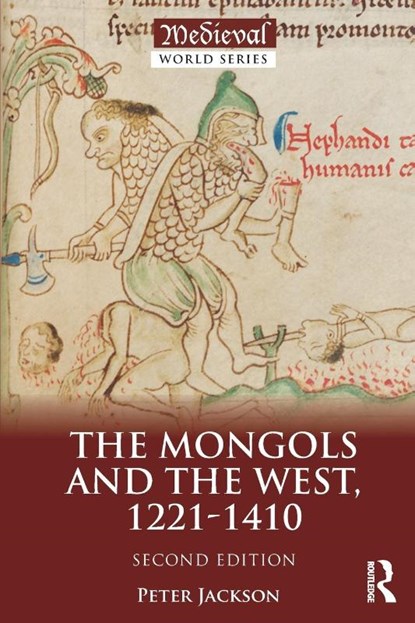 The Mongols and the West, Peter (Keele University Jackson - Paperback - 9781138848481