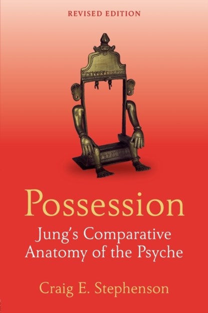 Possession, CRAIG E. (IN PRIVATE PRACTICE IN PARIS,  France) Stephenson - Paperback - 9781138856059
