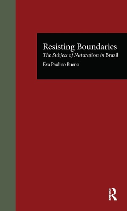 Resisting Boundaries, Eva P. Bueno - Paperback - 9781138864252