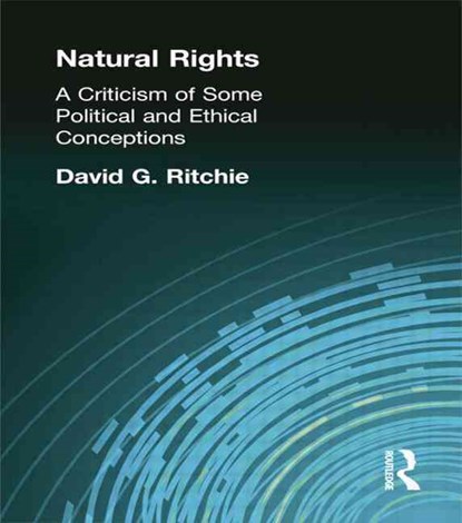 Natural Rights, David G Ritchie - Paperback - 9781138870895