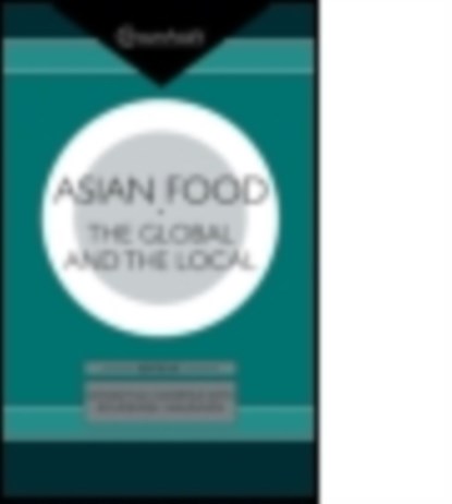 Asian Food, Katarzyna J. Cwiertka ; Boudewijn C. A. Walraven - Paperback - 9781138879157