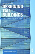 Designing Tall Buildings | Mark (skidmore Owings Sarkisian & Merrill, San Francisco, Usa) | 