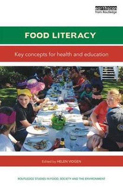 Food Literacy, VIDGEN,  Helen (Queensland University of Technology, Brisbane, Australia) - Paperback - 9781138898523