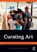 Curating Art, Janet Marstine ; Oscar Ho Hing Kay - Paperback - 9781138907973