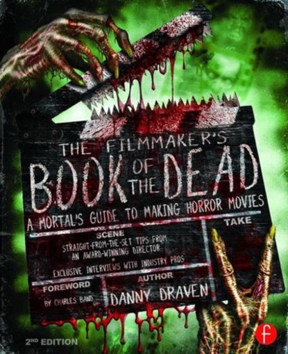 The Filmmaker's Book of the Dead, Danny Draven - Paperback - 9781138908819