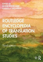 Routledge Encyclopedia of Translation Studies | Baker, Mona (university of Manchester, Uk) ; Saldanha, Gabriela | 