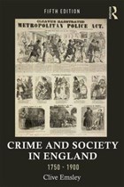 Crime and Society in England, 1750-1900 | Emsley, Professor Clive (the Open University, Uk) | 