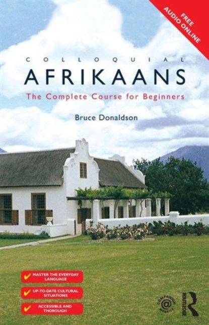 Colloquial Afrikaans, Bruce Donaldson - Paperback - 9781138949836
