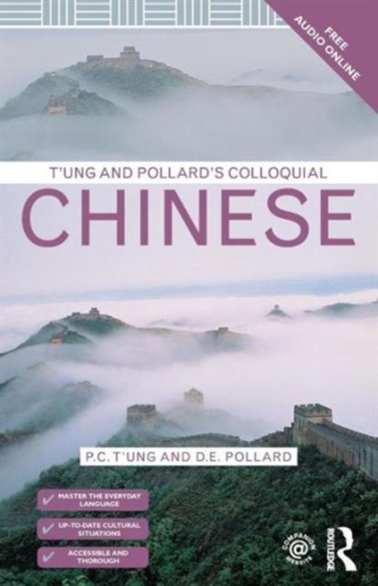 T'ung & Pollard's Colloquial Chinese, P.C. T'ung ; D.E. Pollard - Paperback - 9781138950092