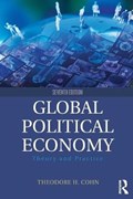 Global Political Economy | Theodore H. (simon Fraser University) Cohn | 