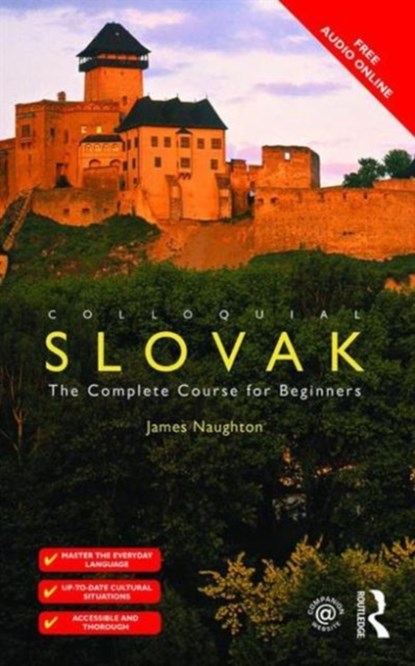 Colloquial Slovak, James Naughton - Paperback - 9781138960206