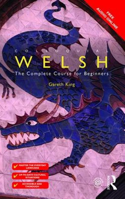 Colloquial Welsh, KING,  Gareth - Paperback - 9781138960398