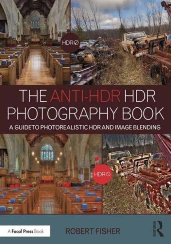 The Anti-HDR HDR Photography Book