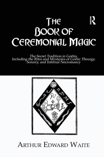 Book Ceremonial Magic, Waite - Paperback - 9781138964877