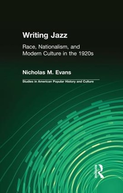 Writing Jazz, Nicholas M Evans - Overig - 9781138987388