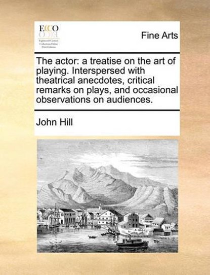 The Actor, John Hill - Paperback - 9781140883432