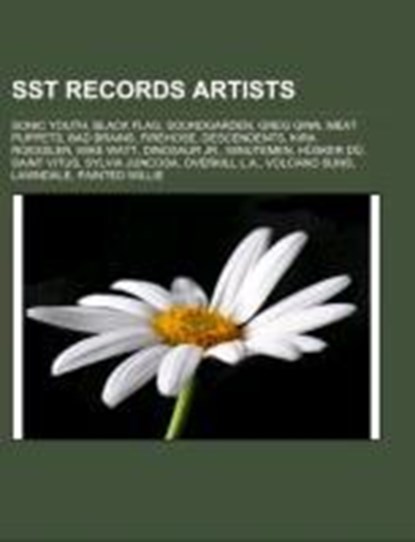 SST Records artists, Source: Wikipedia - Paperback - 9781156594070