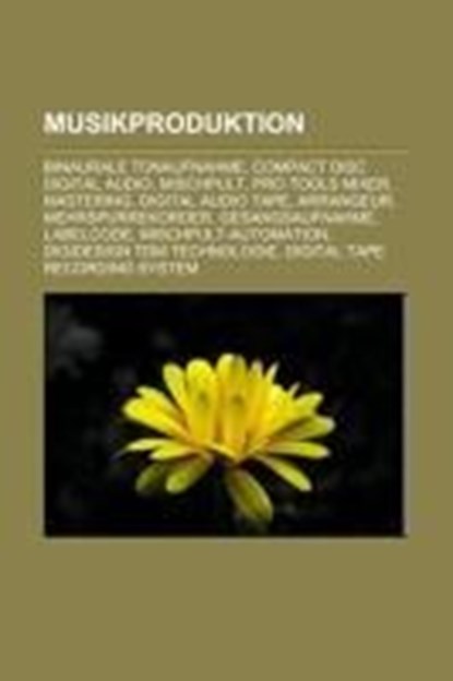 Musikproduktion, niet bekend - Paperback - 9781159191580