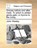 Graces Before and After Meat. to Which Is Added Gloria Patri; Or Hymns to the Trinity., John Wesley - Paperback - 9781170001219