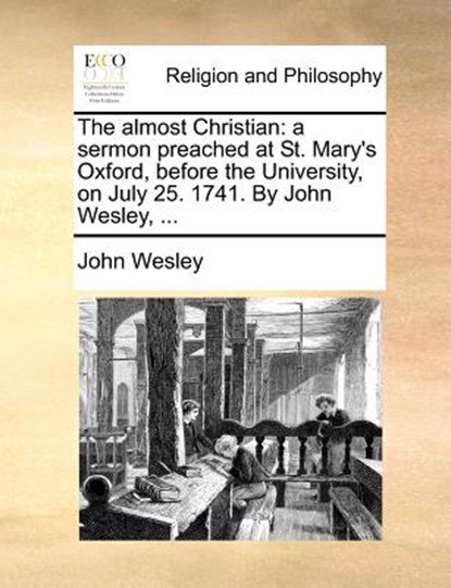 The Almost Christian, John Wesley - Paperback - 9781170724248