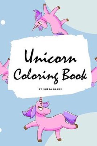 Unicorn Coloring Book for Kids, BLAKE,  Sheba - Paperback - 9781222271386