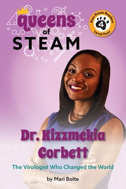 Dr. Kizzmekia Corbett: The Virologist Who Changed the World, Mari Bolte - Gebonden - 9781223187501