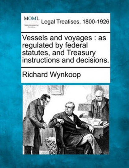 Vessels and Voyages, Richard Wynkoop - Paperback - 9781240055968
