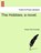The Hobbies; A Novel., Morgan Peter Kavanagh - Overig - 9781241398262