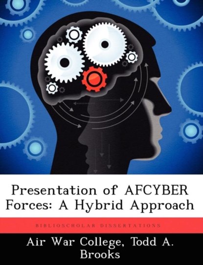 Presentation of AFCYBER Forces, Todd A Brooks - Paperback - 9781249267652