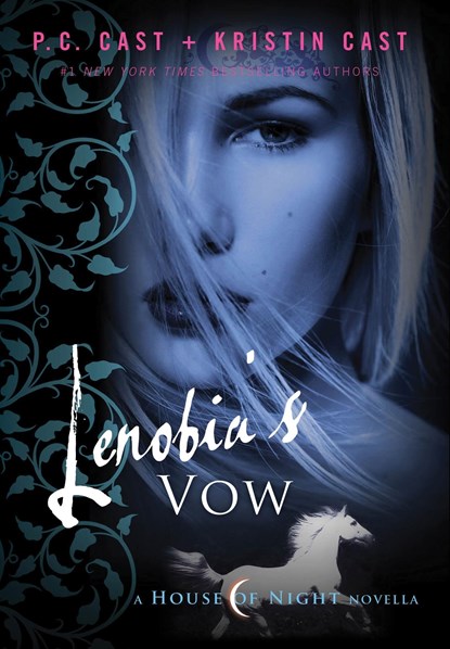Lenobia's Vow, P. C. Cast ; Kristin Cast - Gebonden - 9781250000248
