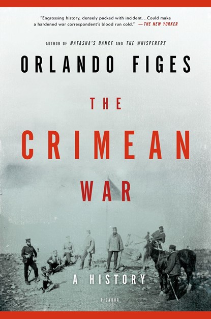The Crimean War, Orlando Figes - Paperback - 9781250002525