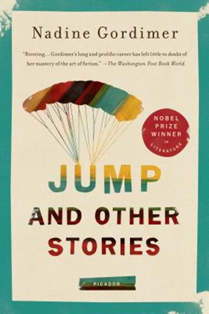 Jump and Other Stories, Nadine Gordimer - Paperback - 9781250003768