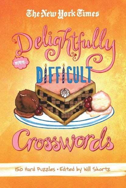 The New York Times Delightfully Difficult Crosswords, New York Times - Paperback - 9781250003959