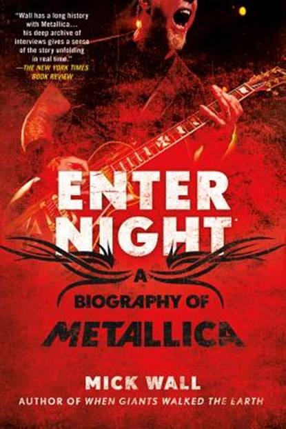 Enter Night, Mick Wall - Paperback - 9781250007315
