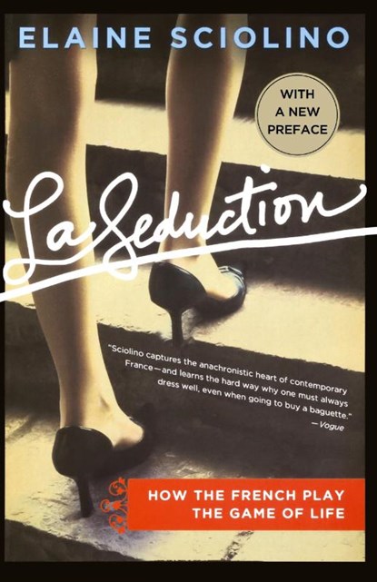 LA SEDUCTION, ELAINE SCIOLINO - Paperback - 9781250007445