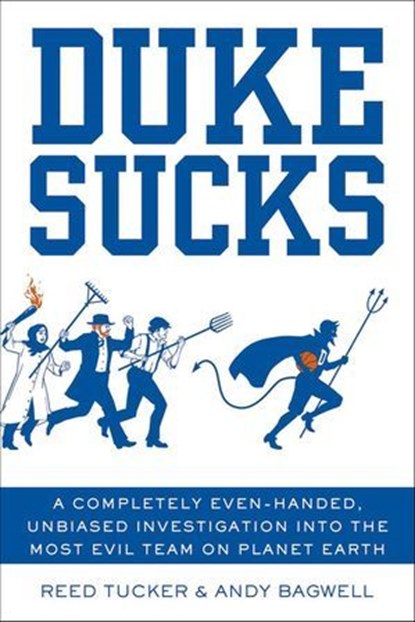 Duke Sucks, Reed Tucker ; Andy Bagwell - Ebook - 9781250008190